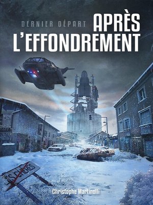 cover image of Après l'effondrement: Dernier départ